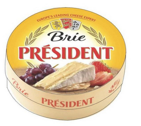 BRIE PRÉSIDENT EUROPE'S LEADING CHEESE EXPERT BRIE PRÉSIDENT