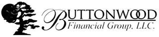 BUTTONWOOD FINANCIAL GROUP, LLC.