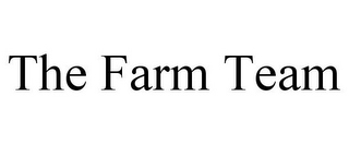 THE FARM TEAM