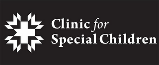 CLINIC FOR SPECIAL CHILDREN