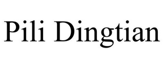 PILI DINGTIAN