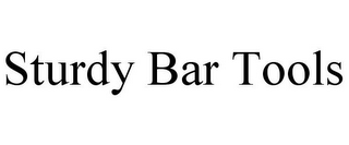 STURDY BAR TOOLS