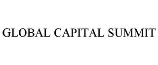 GLOBAL CAPITAL SUMMIT