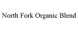 NORTH FORK ORGANIC BLEND