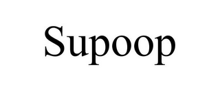 SUPOOP