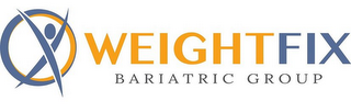 WEIGHTFIX BARIATRIC GROUP