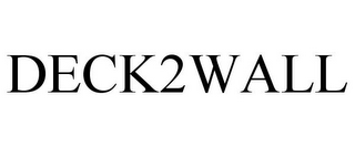 DECK2WALL