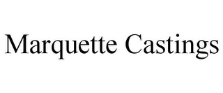 MARQUETTE CASTINGS