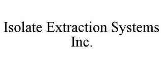 ISOLATE EXTRACTION SYSTEMS INC.