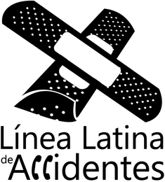 LINEA LATINA DE ACCIDENTES