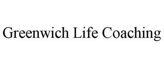 GREENWICH LIFE COACHING