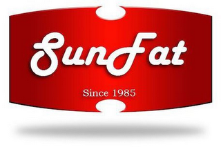 SUN FAT SINCE 1985