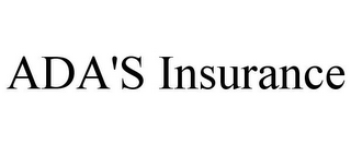 ADA'S INSURANCE