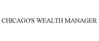 CHICAGO'S WEALTH MANAGER