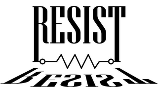 RESIST