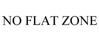 NO FLAT ZONE