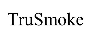 TRUSMOKE