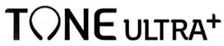 TONE ULTRA+