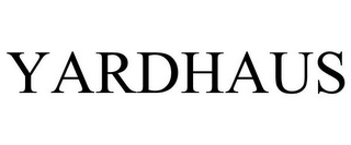 YARDHAUS