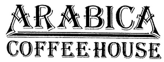 ARABICA COFFEE-HOUSE