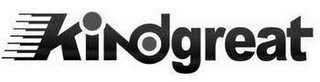 KINDGREAT