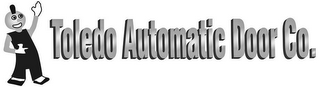 TOLEDO AUTOMATIC DOOR CO.