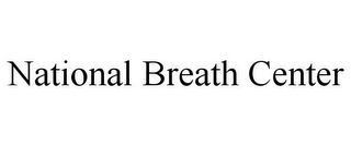 NATIONAL BREATH CENTER