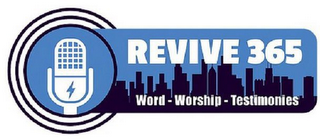 REVIVE 365 WORD-WORSHIP-TESTIMONIES