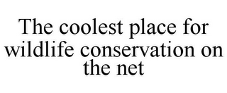 THE COOLEST PLACE FOR WILDLIFE CONSERVATION ON THE NET