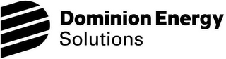 D DOMINION ENERGY SOLUTIONS