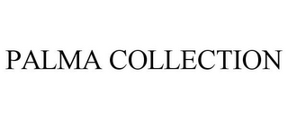 PALMA COLLECTION