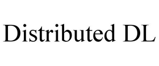 DISTRIBUTED DL