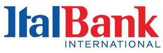 ITALBANK INTERNATIONAL