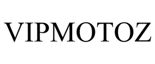VIPMOTOZ