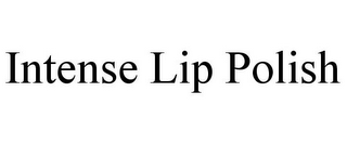 INTENSE LIP POLISH