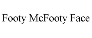 FOOTY MCFOOTY FACE