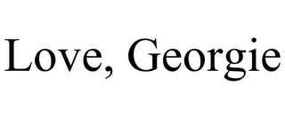 LOVE, GEORGIE