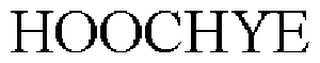 HOOCHYE