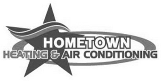 HOMETOWN HEATING & AIR CONDITIONING