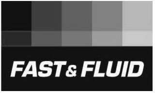 FAST & FLUID