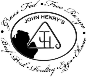 JOHN HENRY'S · GRASS FED · FREE RANGE ·BEEF · PORK · POULTRY · EGGS· CHEESE · JH