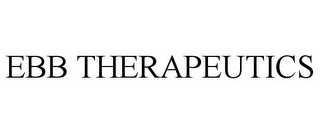 EBB THERAPEUTICS