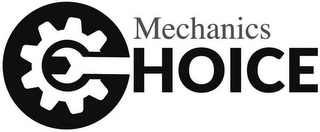 MECHANICS CHOICE