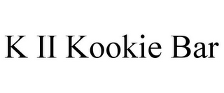 K II KOOKIE BAR