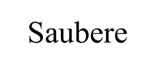 SAUBERE