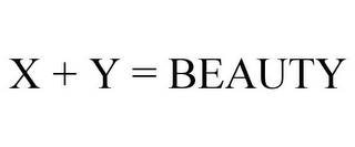 X + Y = BEAUTY