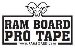 RAM BOARD PRO TAPE WWW.RAMBOARD.COM