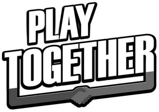 PLAY TOGETHER