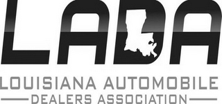 LADA LOUISIANA AUTOMOBILE DEALERS ASSOCIATION