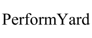 PERFORMYARD